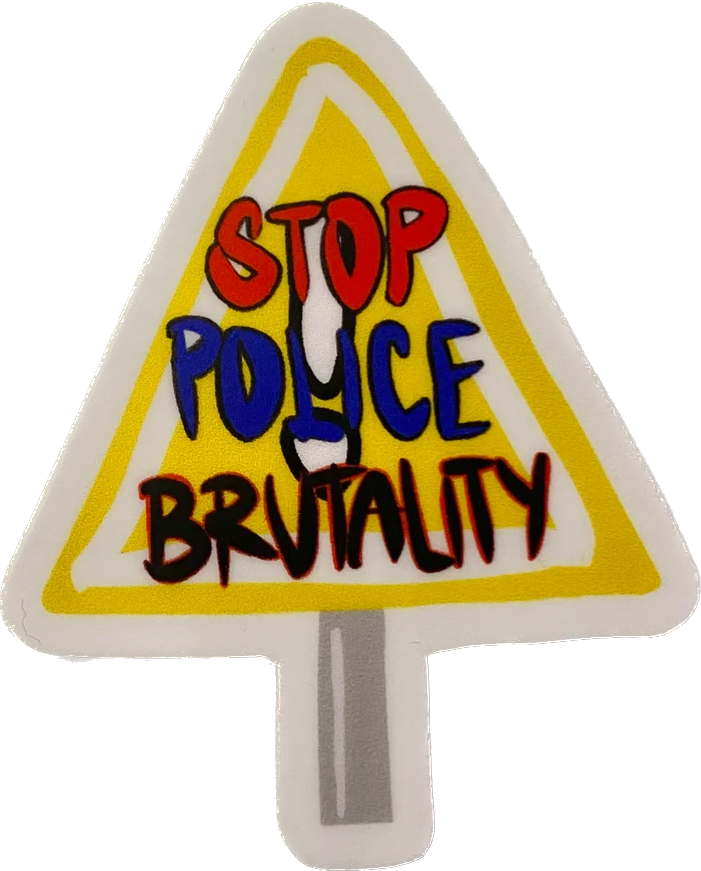 Stop Police Brutality ! Sticker